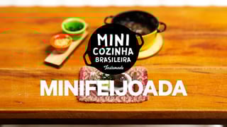 minicozinha-brasileira_s02e24_minifeijoada_yt_thumb.jpg
