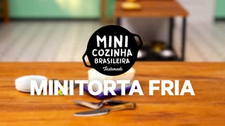 minicozinha-brasileira_minitorta-fria_yt_thumb.jpg