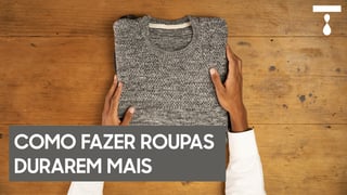 como-fazer-roupas-durarem-mais_yt_thumb.jpg