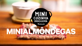 minicozinha-brasileira_s02e07_mini-almondega_yt_thumb.jpg