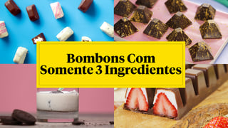 bombons-com-somente-3-ingredientes_l_titled-thumb.jpg