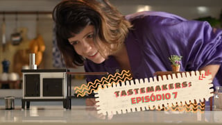 tastemakers-ep07_l_yt_thumb.jpg